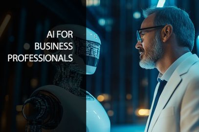 AI Fundamentals for Business Professionals